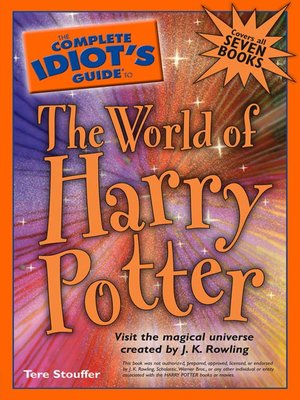 cover image of The Complete Idiot's Guide to the World of Harry Potter